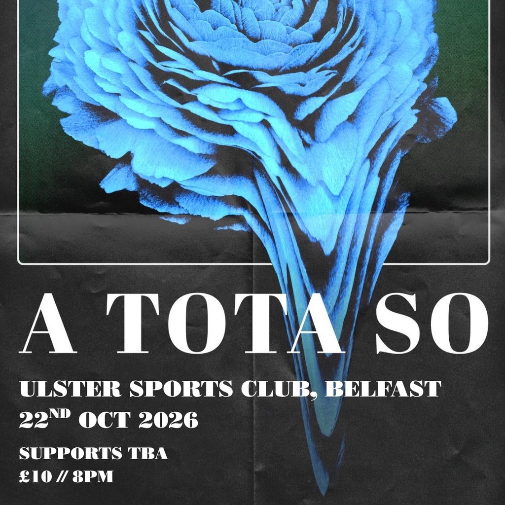 A-Tota-So at Ulster Sports Club, Belfast