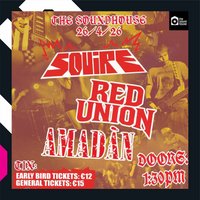 Squire, Red Union, Amadan at The Sound House 