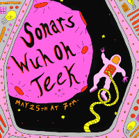 Sonars x Wuh Oh x Teek