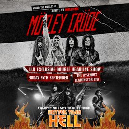 MÖTLEY CRÜDE ft KISS Friday 25/09/26