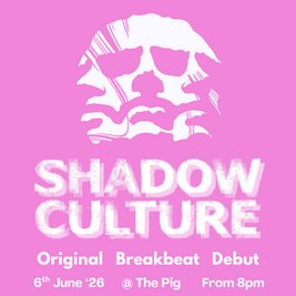 Shadow Culture Debut