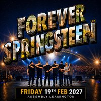 FOREVER SPRINGSTEEN Friday 19/02/27
