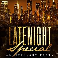 Late Night Special - Anniversary Party