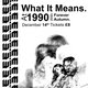 What It Means @ 1990 Event Title Pic