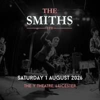 The Smiths Ltd Live in Leicester