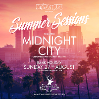 My Playhouse presents Summer Sessions Feat Midnight City