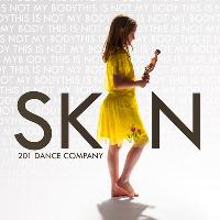 201 Dance Company: SKIN at The Old Market