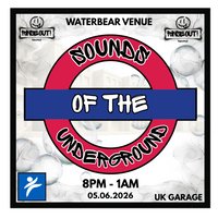Rinse Out! Records presents: Sounds of the Underground at The WaterBear Venue