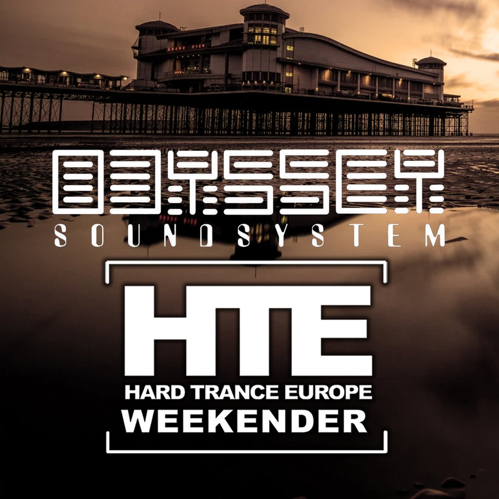 Hard Trance Europe Weekender 2027 with Odyssey Sound System Image