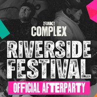 Riverside Festival Official Afterparty
