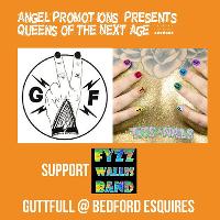 Guttfull support Fyzz Wallis Band at Bedford Esquires