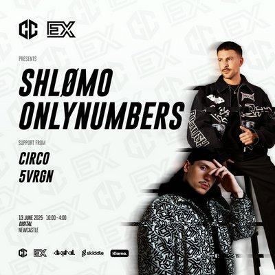 Exhilaration x Containment presents: SHLOMO x ONLYNUMBERS