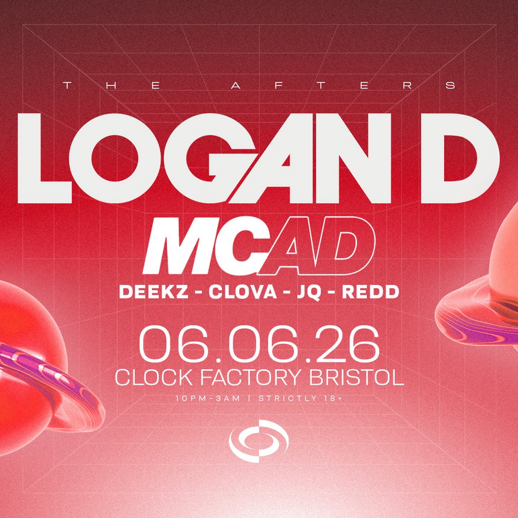 Logan D & MC AD [Bristol's £5 After Party]