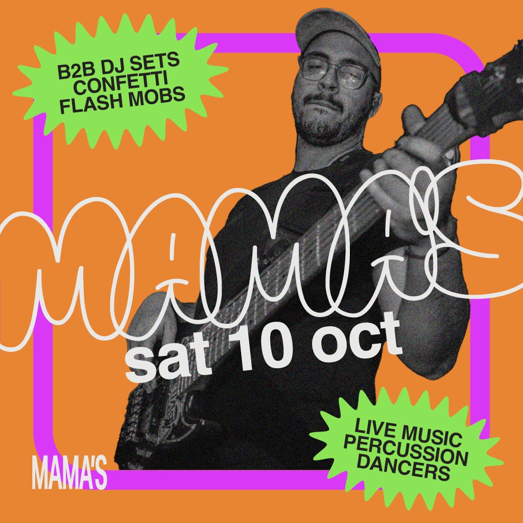 Mama's Saturday // 10th October at Mama Roux's, Birmingham
