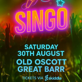 Singo - GREAT BARR (August)