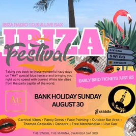 Ibiza Radio 1 Ibiza Festival @ Swigg Swansea