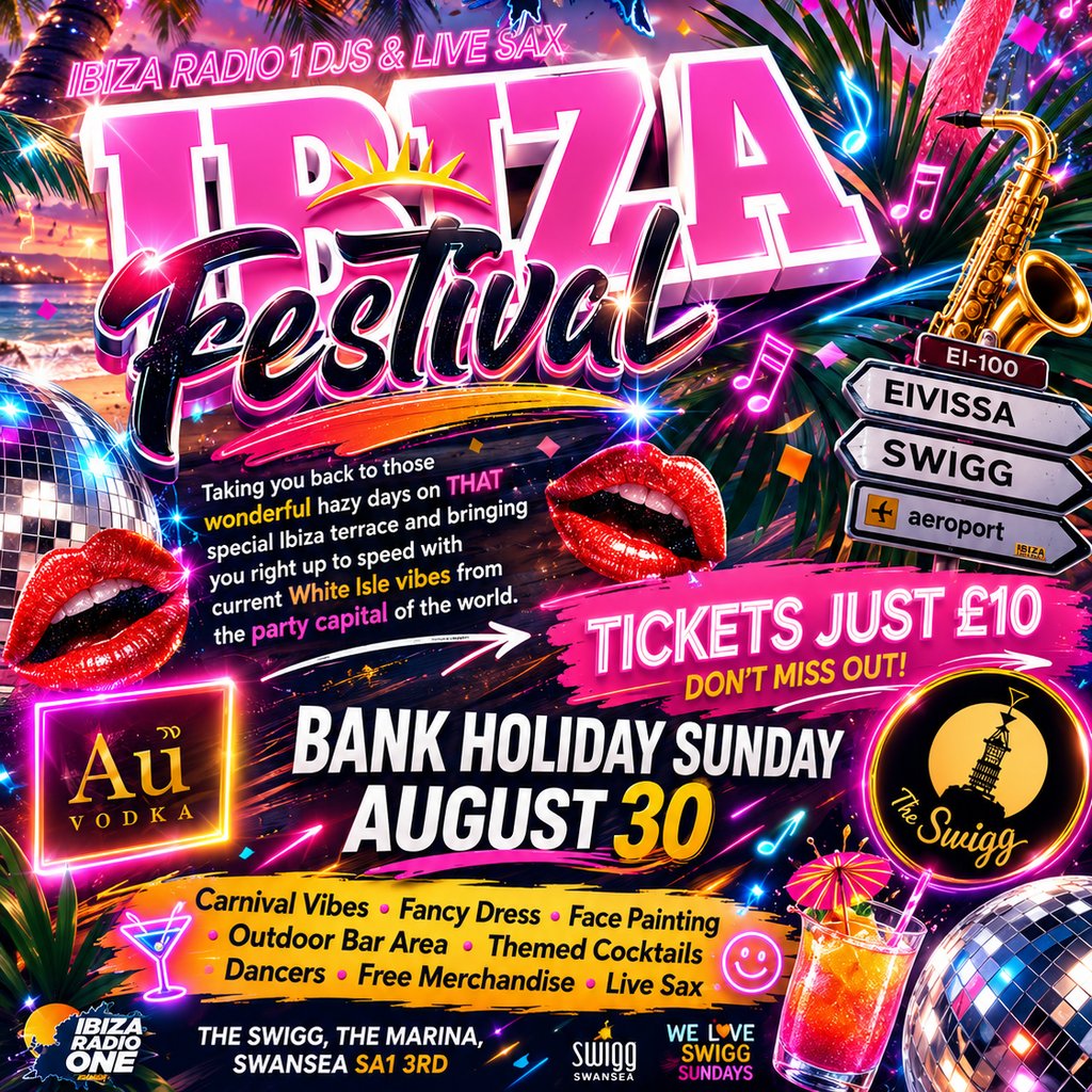 Ibiza Radio 1 Ibiza Festival @ Swigg Swansea