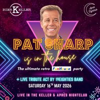 DJ Pat Sharp + 19Eighties  | Après & Keller