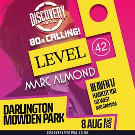 80s Calling Level 42, Marc Almond, Heaven 17, Haircut 100 & more