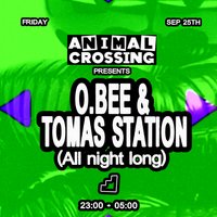 Animal Crossing: O.BEE b2b Tomas Station (All Night Long)