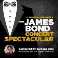 James Bond Concert Spectacular at Birmingham Town Hall at Birmingham Town Hall