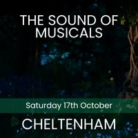 The Sound of Musicals - Cheltenham