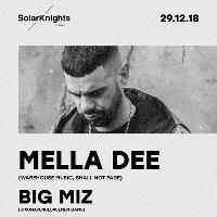 solar knights presents...mella dee & big miz at Inside Out Club
