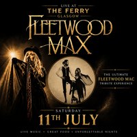 Fleetwood Max at The Ferry