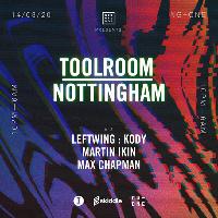 Groovebox presents Toolroom Nottingham Groovebox presents Toolroom Nottingham