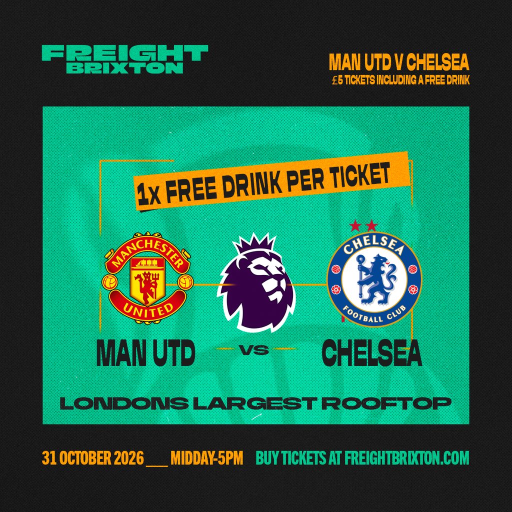 FANZONE 4D x Freight Brixton PL: Manchester United V Chelsea at Freight Brixton, London