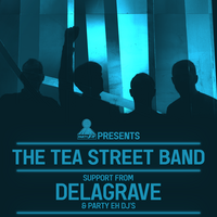 Party Eh! Presents: The Tea Street Band + Delagrave at The Brickyard