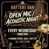 Acoustic Wonderland Open Mic at Hatters Cafe Bar special guests at The Mad Hatter Cafe Bar
