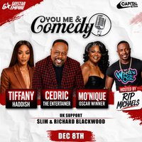 You me & Comedy - Cedric the Entertainer, Tiffany Haddish + more at AO Arena