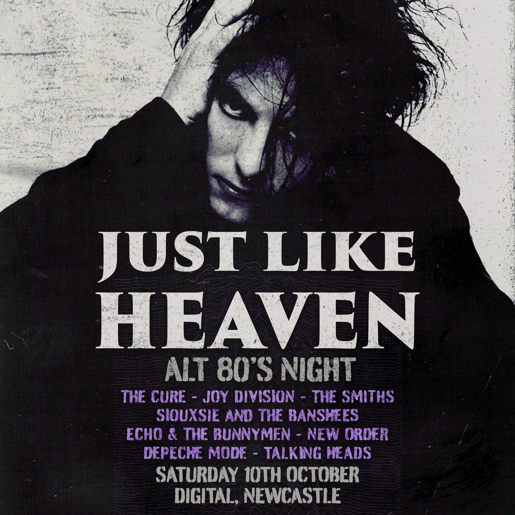 Just Like Heaven - Alt 80's Night (Newcastle) — gig artwork