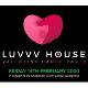 Luvvv House Event Title Pic