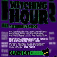 Witching Hour Alternative Club Night at Black Cat Bridgend