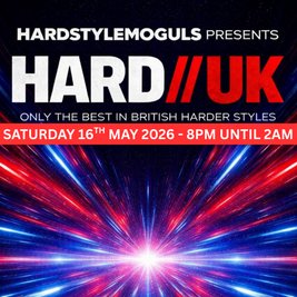 HardstyleMoguls Presents: HARD//UK
