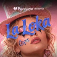 La Loka: Circus . Vie. 9 de Octubre 2026 at Papagayo Tenerife