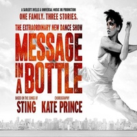 Message In A Bottle at Peacock Theatre
