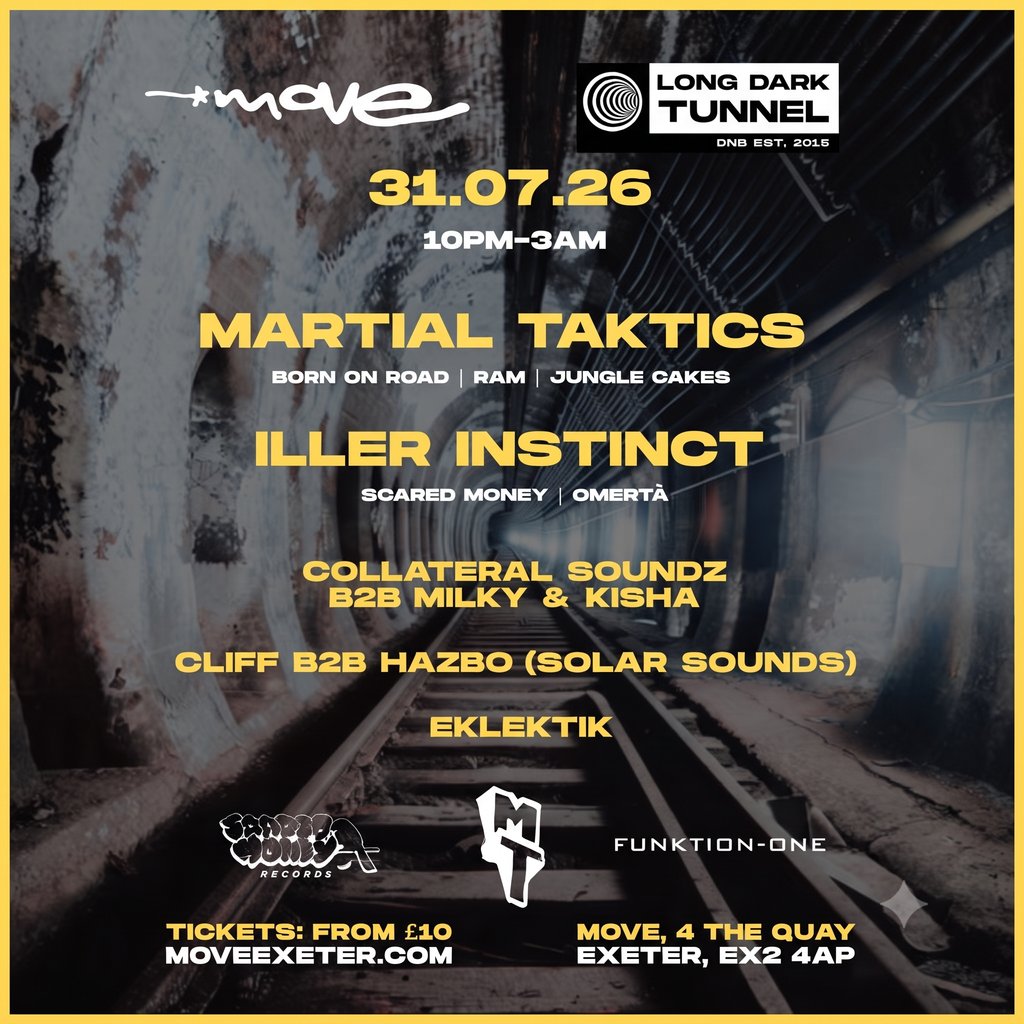 LDT| MARTIAL TAKTICS, ILLER INSTINCT | 31.07.26 | Move Exeter