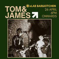 Sunday Sessions - Tom&James at LAB BarandKitchen