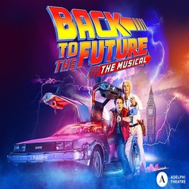 Back To The Future - The Musical