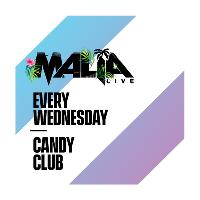 Malia Live at Candy Club