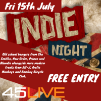 Indie Night | FREE EVENT at 45Live