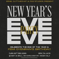 ERNB, CTC and Fan Studios Present: The New Years Eve Eve Party at Bat And Ball Covent Garden