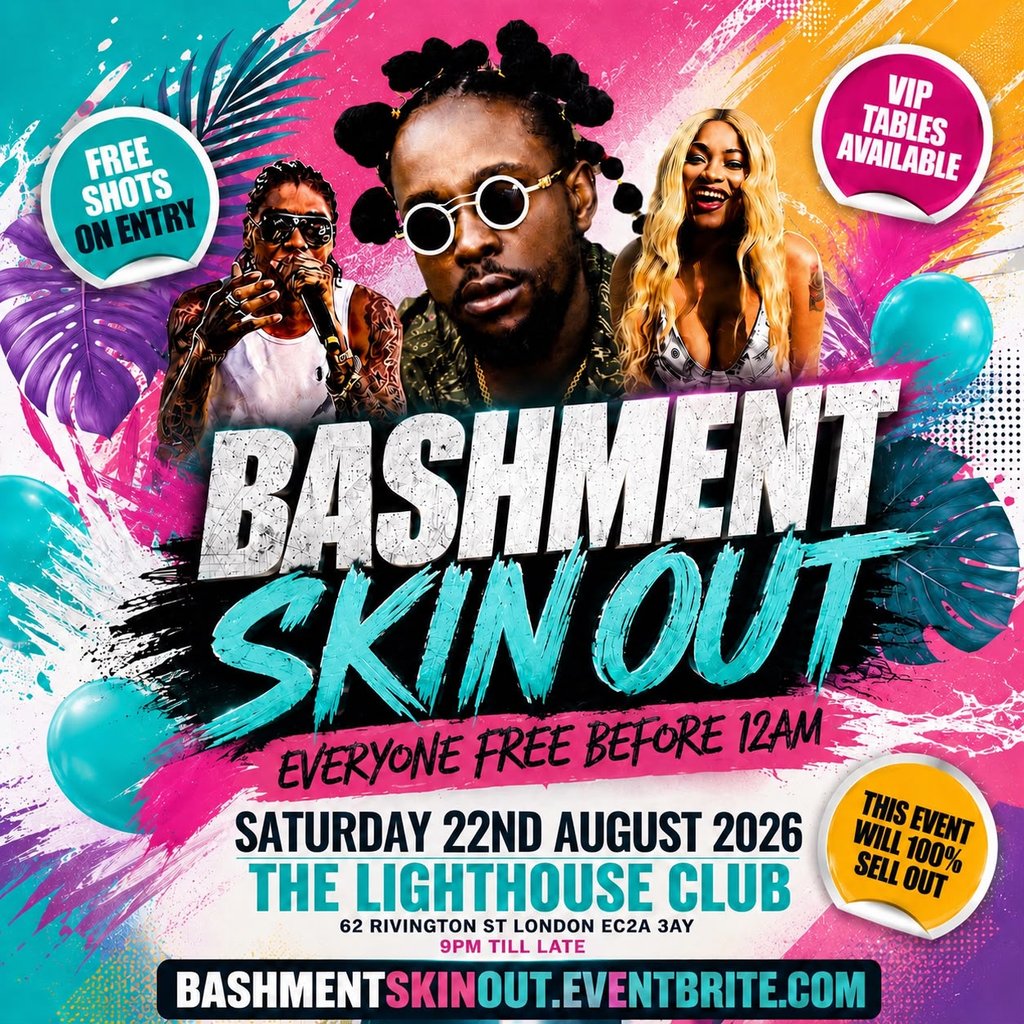 Bashment Skin Out - Everyone Free Before 12AM