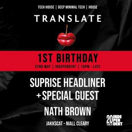 Translate /006/ 1st Birthday - SURPRISE Headliner