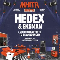 MHITR Halloween: Bristol w/ Hedex & Eksman + Raze Soundsystem at DOCUMENT Bristol