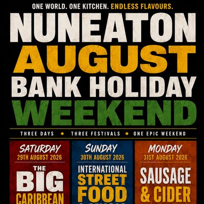 Nuneaton August Bank Holiday Weekend