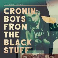 Cronin: Boys From The Black Stuff at The Fiddler